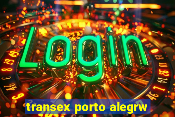 transex porto alegrw