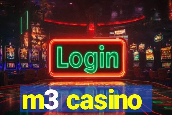 m3 casino