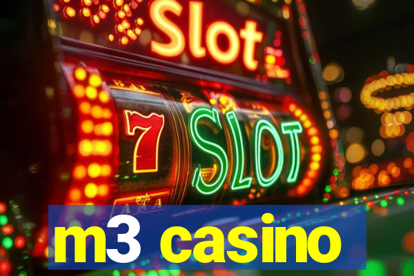 m3 casino