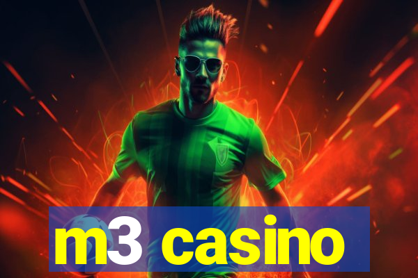 m3 casino