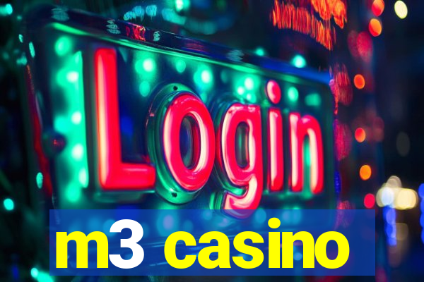 m3 casino