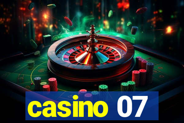 casino 07