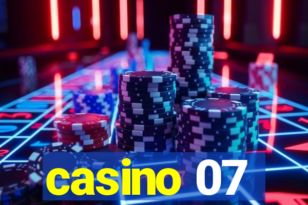 casino 07