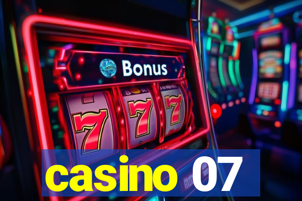 casino 07