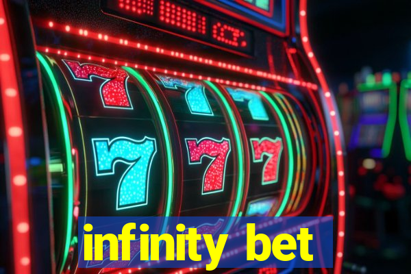 infinity bet