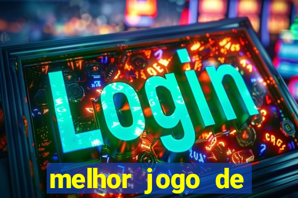 melhor jogo de slot para ganhar dinheiro