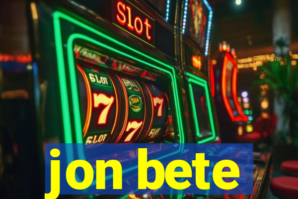 jon bete