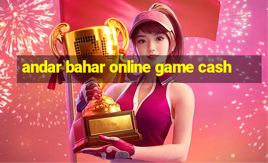 andar bahar online game cash