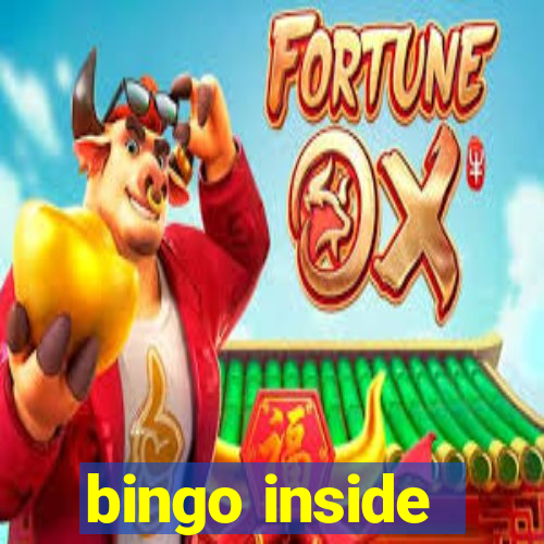 bingo inside