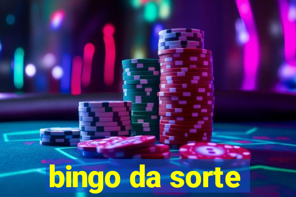 bingo da sorte