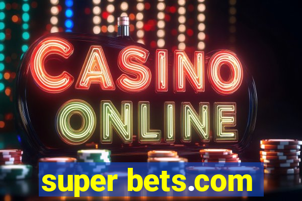 super bets.com