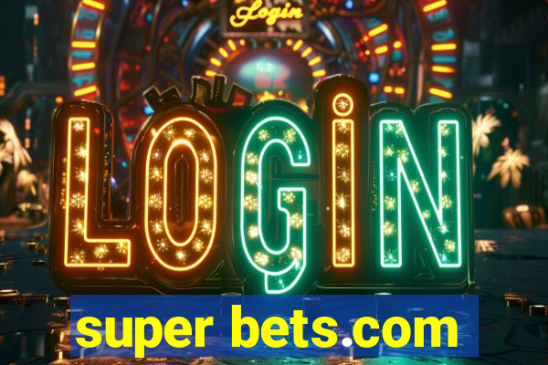 super bets.com