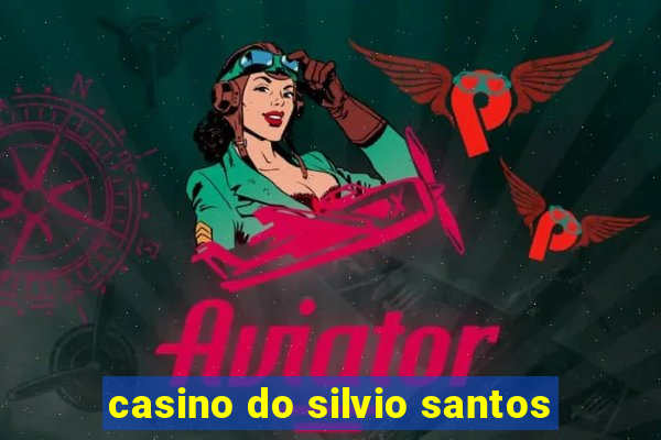 casino do silvio santos