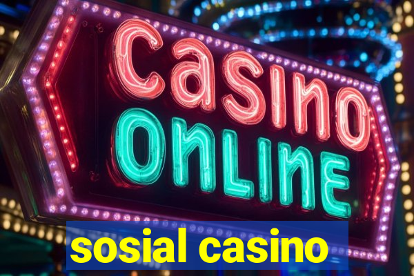 sosial casino