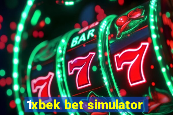 1xbek bet simulator