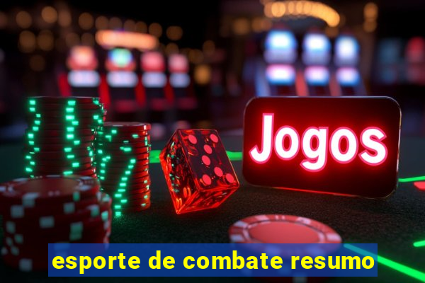 esporte de combate resumo