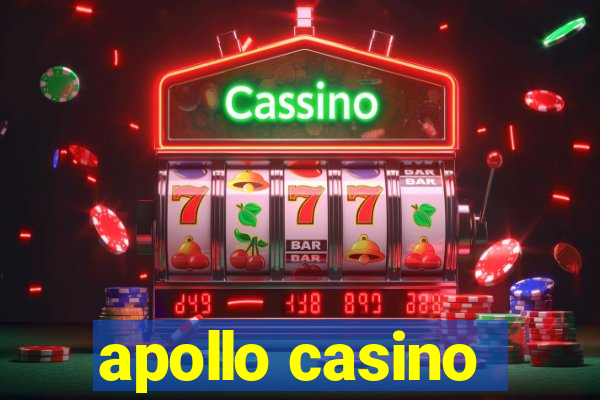 apollo casino