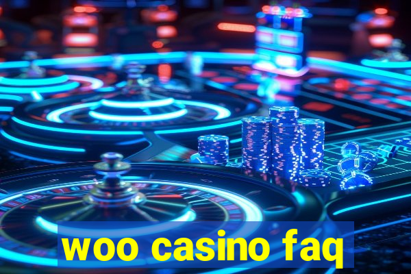 woo casino faq