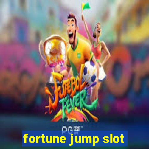 fortune jump slot