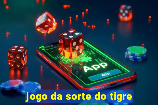 jogo da sorte do tigre