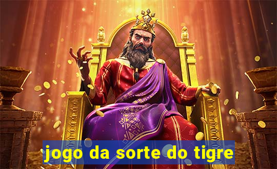 jogo da sorte do tigre