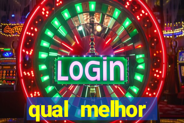 qual melhor plataforma fortune tiger