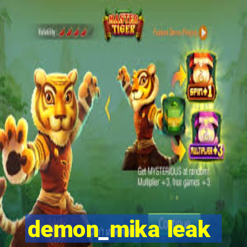 demon_mika leak