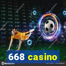 668 casino