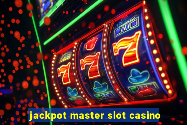 jackpot master slot casino