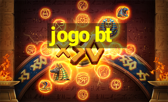 jogo bt