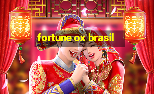 fortune ox brasil