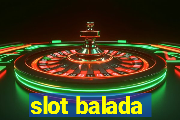 slot balada