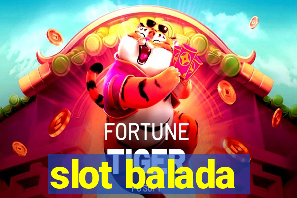 slot balada