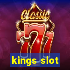 kings slot