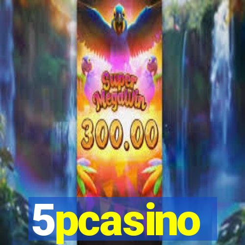 5pcasino