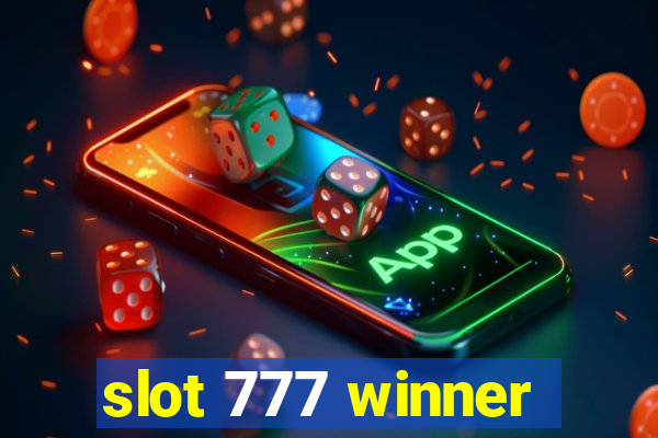 slot 777 winner