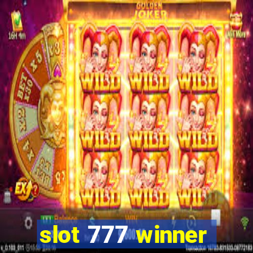 slot 777 winner