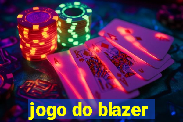 jogo do blazer