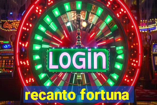 recanto fortuna