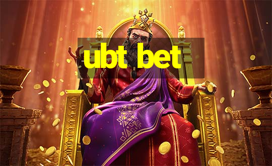 ubt bet