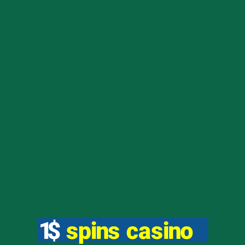 1$ spins casino