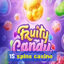 1$ spins casino