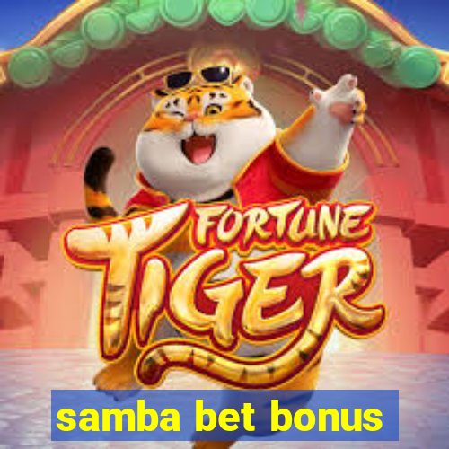 samba bet bonus