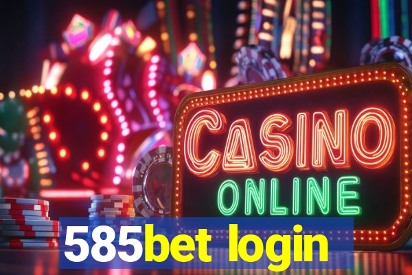 585bet login