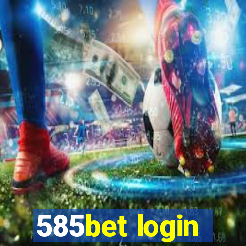 585bet login