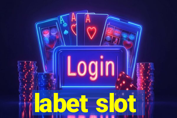 labet slot