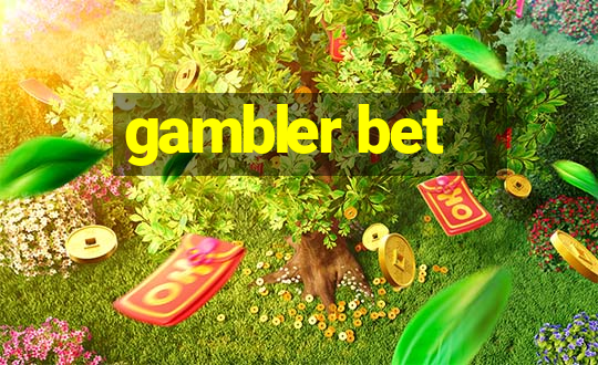 gambler bet