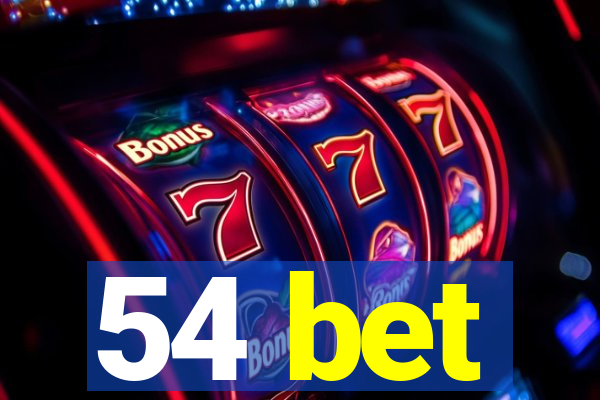 54 bet