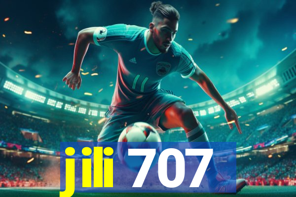 jili 707