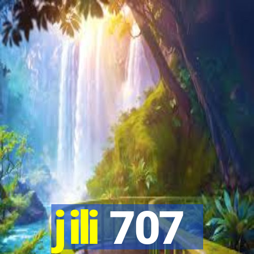 jili 707